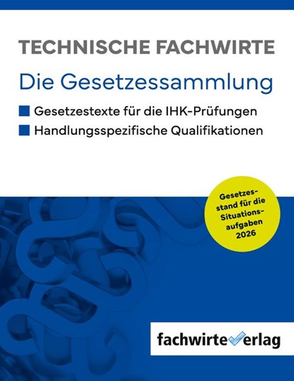 Technische Fachwirte - Gesetzessammlung, Reinhard Fresow - Paperback - 9783691397017