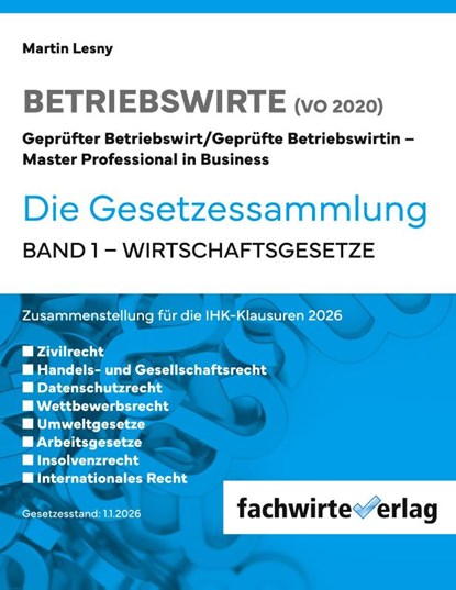 Betriebswirte - Die Gesetzessammlung 2026, Rei Fresow ; Martin Lesny - Paperback - 9783691398021