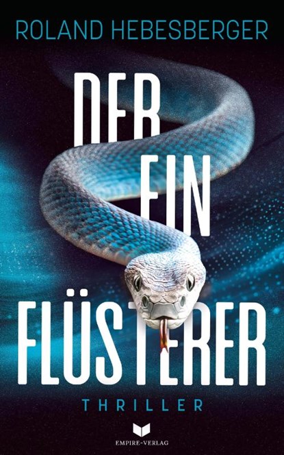 Der Einflüsterer, Roland Hebesberger - Paperback - 9783691400397