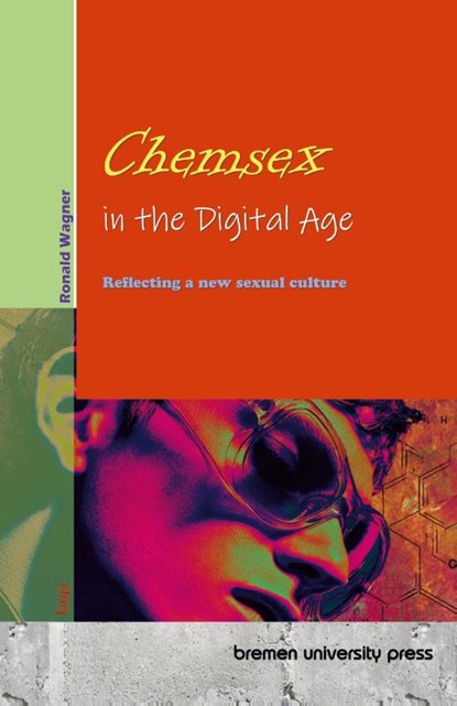 Chemsex in the Digital Age, Ronald Wagner - Paperback - 9783691734683