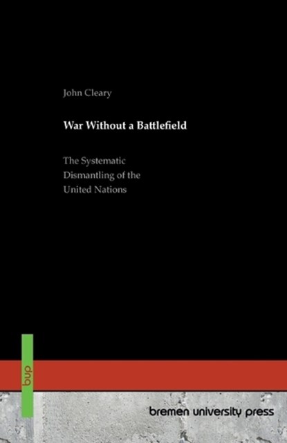 War Without a Battlefield, John Cleary - Paperback - 9783691736731