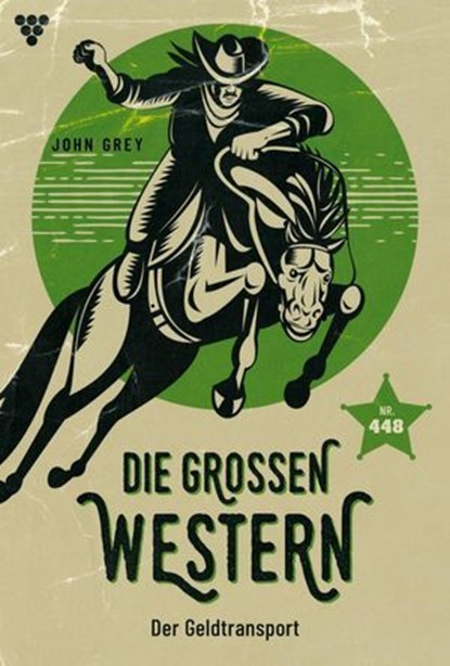 Der Geldtransport, John Grey - Ebook - 9783693710227