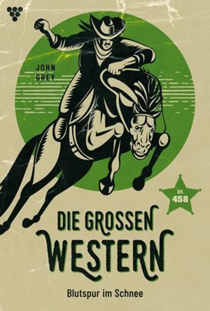 Blutspur im Schnee, John Grey - Ebook - 9783693711606