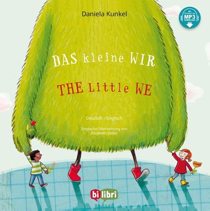 Das kleine WIR (Deutsch-Englisch), Daniela Kunkel - Gebonden - 9783695005413