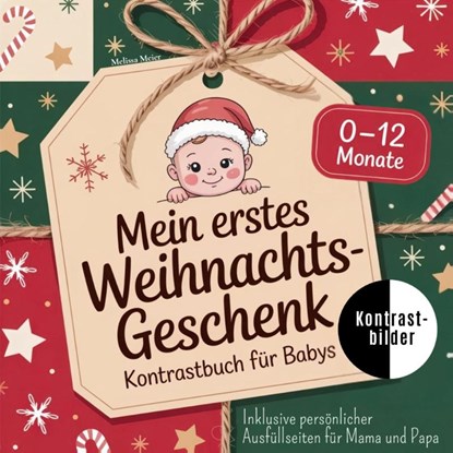 Mein erstes Weihnachtsgeschenk - Kontrastbuch für Babys, Melissa Meier - Paperback - 9783695106165