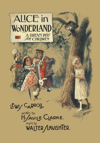 Alice in Wonderland: A Dream Play for Children, Henry Savile Clark ; Lewis Carroll - Paperback - 9783695116737