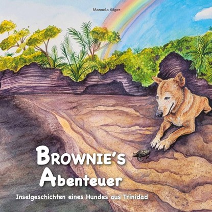 Brownie's Abenteuer, Manuela Giger - Paperback - 9783695119394