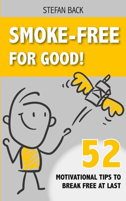Smoke-Free for Good!, Stefan Back - Paperback - 9783695143566