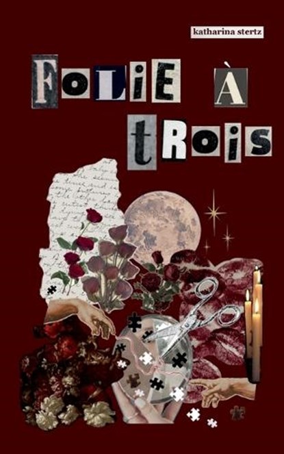 Folie à Trois, Katharina Stertz - Paperback - 9783695184958