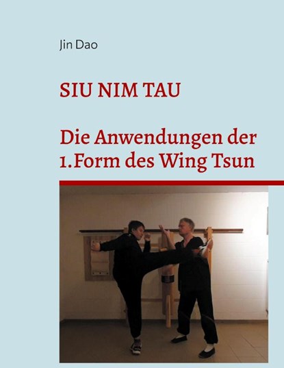 Siu Nim Tau, Jin Dao - Paperback - 9783695709489
