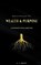 Biblical Principles for Wealth & Purpose, N A Quaye - Paperback - 9783695712151