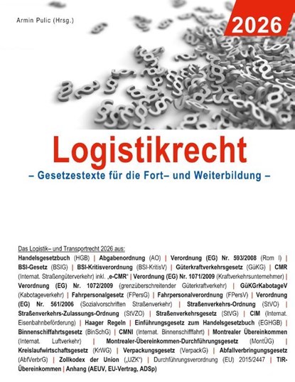 Logistikrecht 2026, Armin Pulic - Paperback - 9783695743575
