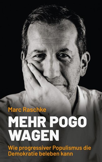Mehr Pogo wagen, Marc Raschke - Paperback - 9783696374624
