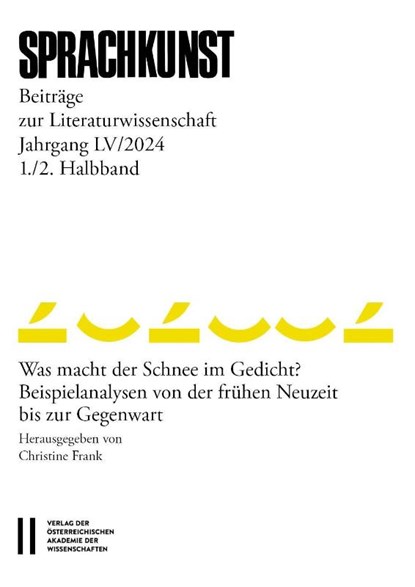 Sprachkunst - Beiträge zur Literaturwissenschaft, Jahrgang LV/2024, 1. und 2. Halbband, Christine Frank - Paperback - 9783700150688
