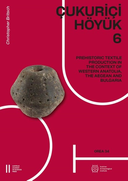 Çukuriçi Höyük 6, Christopher Britsch - Gebonden - 9783700190097