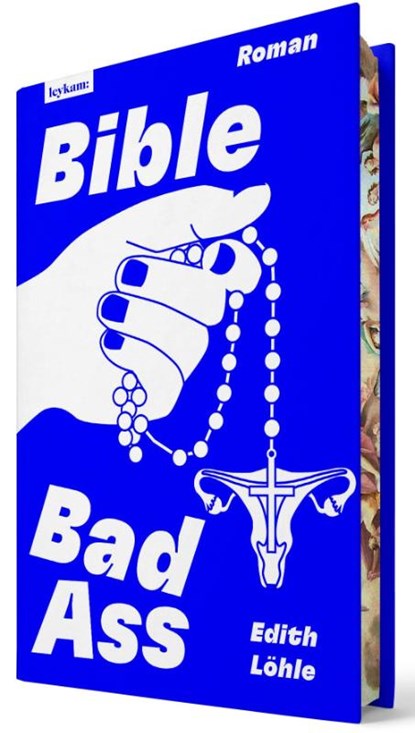 Bible Bad Ass, Edith Löhle - Gebonden - 9783701183227