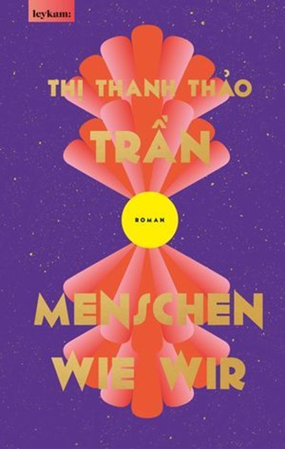 Menschen wie wir, Thị Thanh Thảo Trần - Ebook - 9783701184224