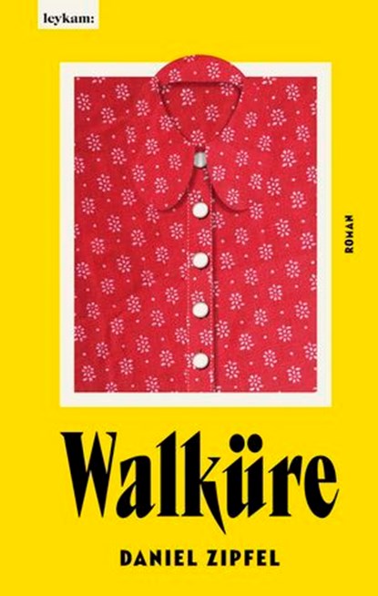 Walküre, Daniel Zipfel - Ebook - 9783701184248