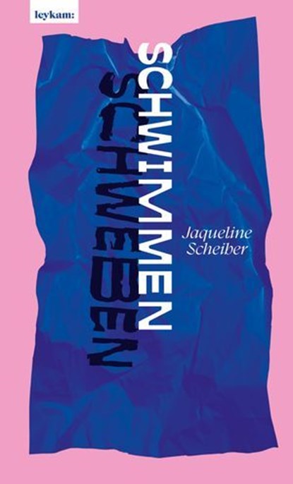 Schwimmen / Schweben, Jaqueline Scheiber - Ebook - 9783701184279