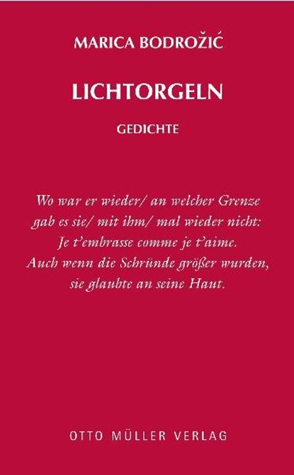 Lichtorgeln, Marica Bodrozic - Gebonden - 9783701311552