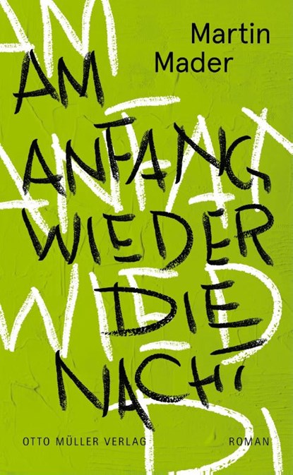 Am Anfang wieder die Nacht, Martin Mader - Paperback - 9783701313334