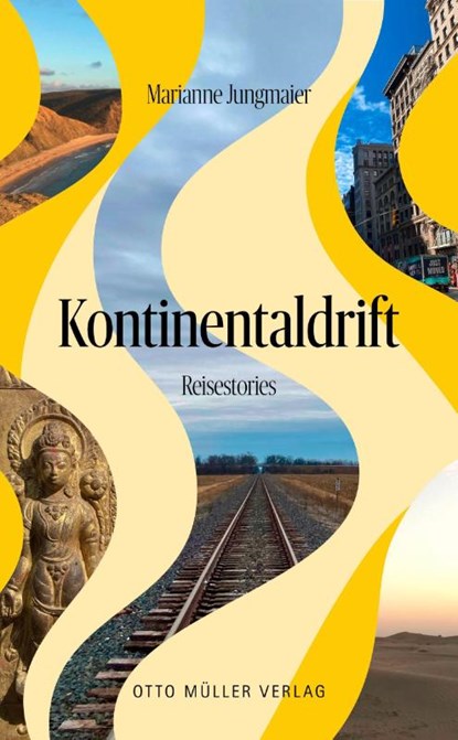 Kontinentaldrift, Marianne Jungmaier - Gebonden - 9783701313433