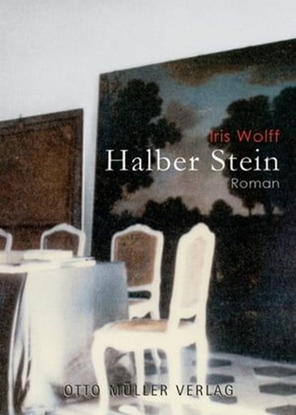 Halber Stein, Iris Wolff - Ebook - 9783701361977