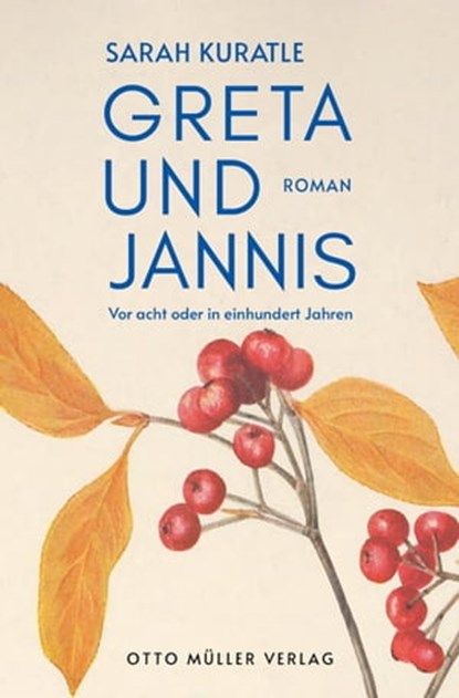 Greta und Jannis, Sarah Kuratle - Ebook - 9783701362882