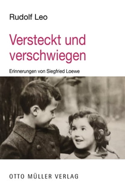 Versteckt und verschwiegen, Rudolf Leo - Ebook - 9783701363018