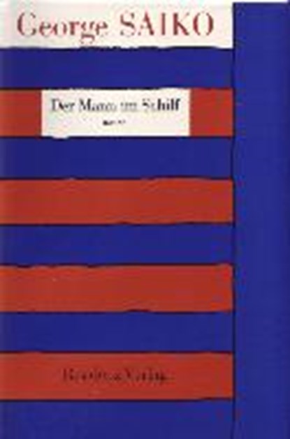 Der Mann im Schilf, SAIKO,  George - Overig - 9783701704200