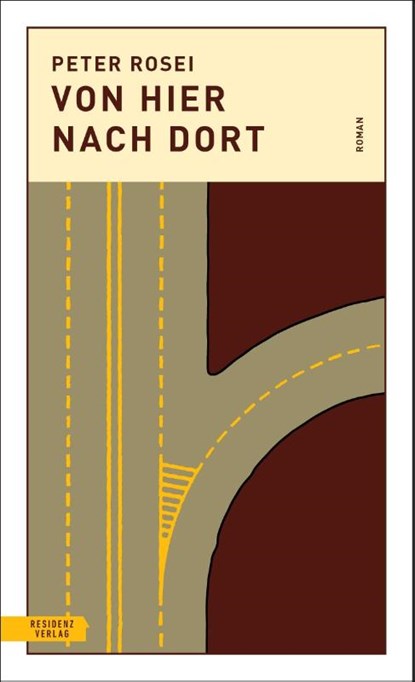 Von hier nach dort, Peter Rosei - Paperback - 9783701717682