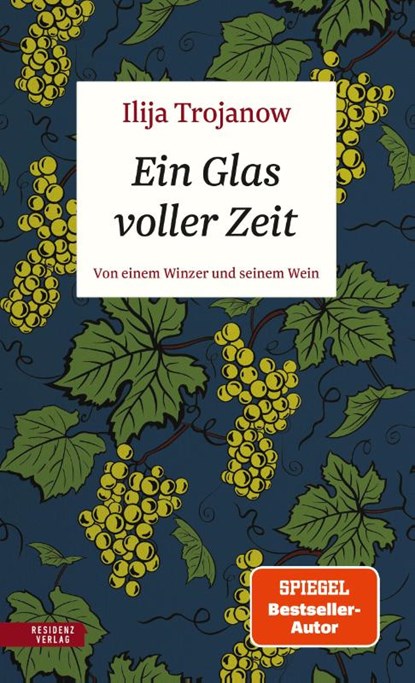 Ein Glas voller Zeit, Ilija Trojanow - Gebonden - 9783701734627