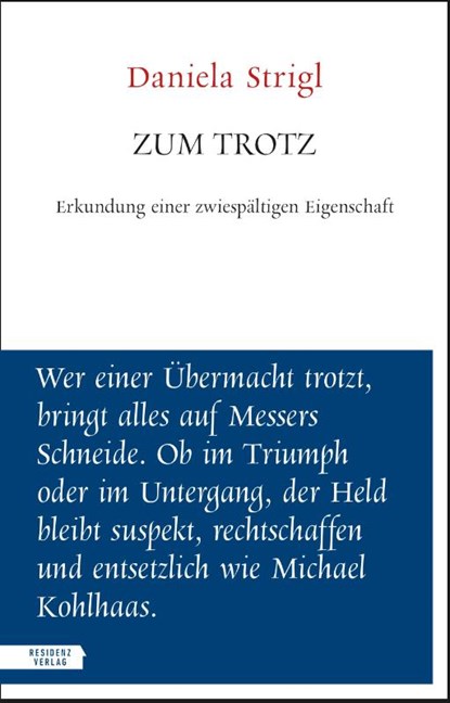 Zum Trotz, Daniela Strigl - Paperback - 9783701736355