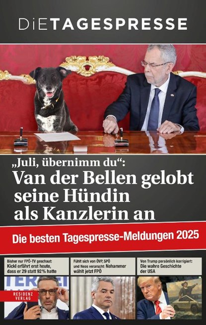 Die besten Tagespresse - Meldungen 2025, Die Tagespresse - Paperback - 9783701736515