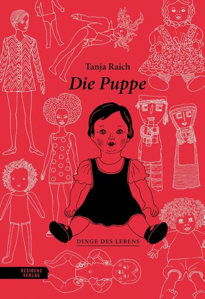 Die Puppe, Tanja Raich - Gebonden - 9783701736539