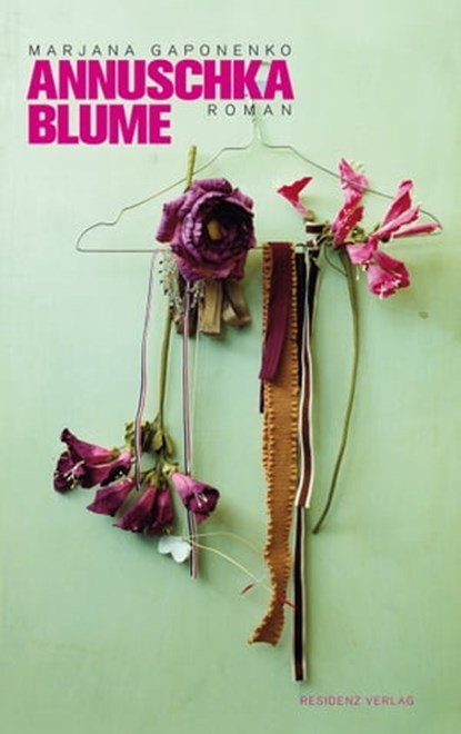 Annuschka Blume, Marjana Gaponenko - Ebook - 9783701742066