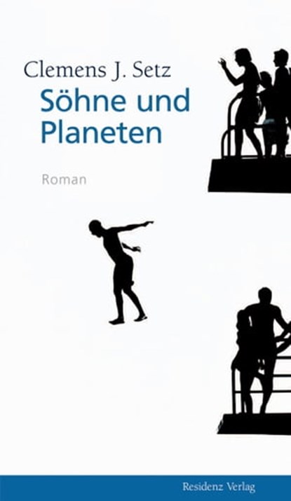 Söhne und Planeten, Clemens J. Setz - Ebook - 9783701742202