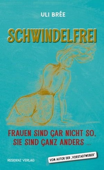 Schwindelfrei, Uli Brée - Ebook - 9783701745562