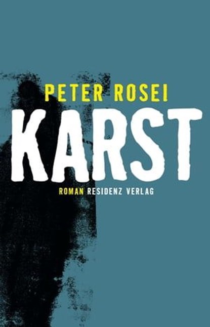 Karst, Peter Rosei - Ebook - 9783701745678