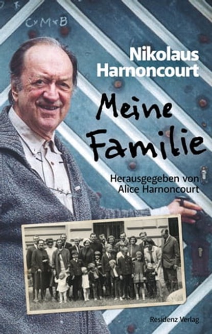 Meine Familie, Nikolaus Harnoncourt - Ebook - 9783701745937
