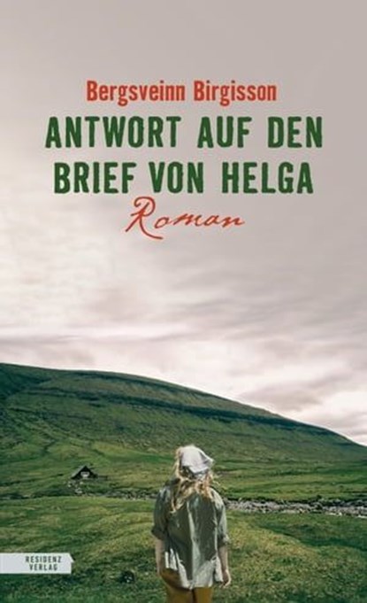 Antwort auf den Brief von Helga, Bergsveinn Birgisson - Ebook - 9783701746699