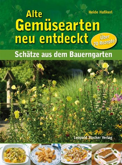 Alte Gemüsearten neu entdeckt, Heide Hasskerl - Paperback - 9783702011420