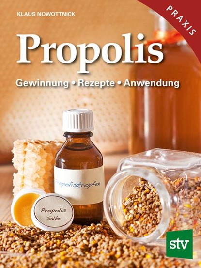 Propolis, Klaus Nowottnick - Gebonden - 9783702012854