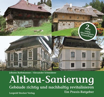 Altbau-Sanierung, Johann Rathmanner ; Alexander Schmiderer - Gebonden - 9783702015954