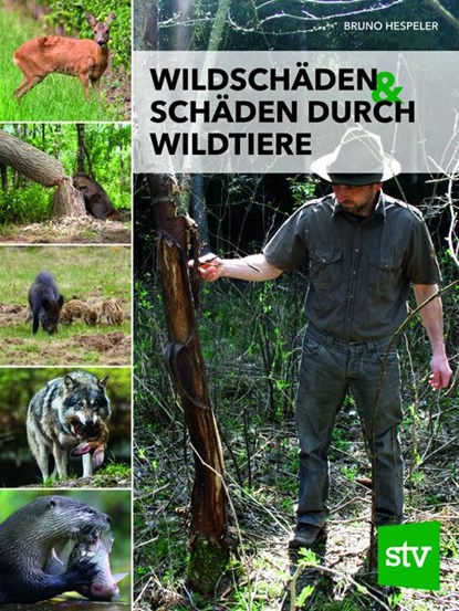 Wildschäden & Schäden durch Wildtiere, Bruno Hespeler - Gebonden - 9783702018146