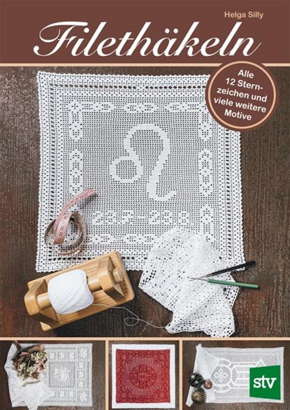 Filethäkeln, Helga Silly - Paperback - 9783702018696