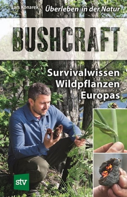 Bushcraft, Lars Konarek - Ebook - 9783702020026