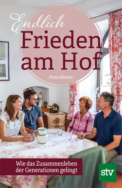 Endlich Frieden am Hof, Petra Wurzer - Gebonden - 9783702023133