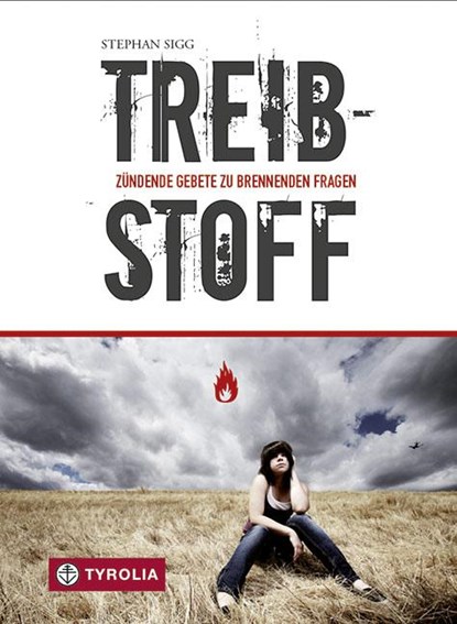 Treibstoff, Stephan Sigg - Paperback - 9783702228217