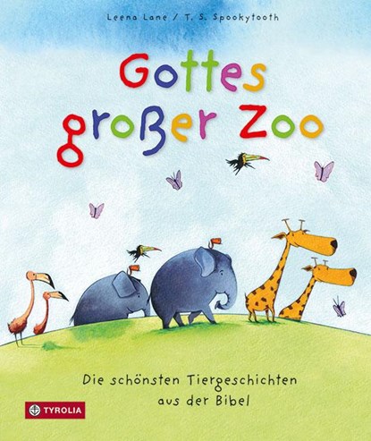 Gottes großer Zoo, Leena Lane - Gebonden - 9783702230760